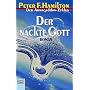 Der nackte Gott. Der Armageddon-Zyklus 06.