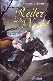 Reiter in der Nacht - Victoria Holmes