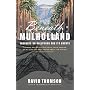 Beneath Mulholland: Thoughts on Hollywood and Its Ghosts