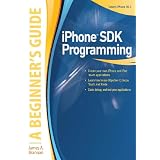 iPhone SDK Programming, A Beginner's Guide