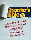 The Shooters Bible: 100th Edition