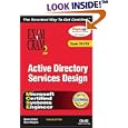 MCSE Windows 2000 Active Directory Services Design Exam Cram 2 (Exam Cram 70-219) (Exam...