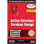 MCSE Windows 2000 Active Directory Services Design: Exam Cram 2 (Exam Cram 70-219) (Exam Cram 2)