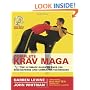 Complete Krav Maga: The Ultimate Guide to Over 230 Self-Defense and Combative Techniques