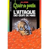 Chair de poule : L'Attaque des oeufs de marspar R. L. (Robert...