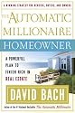 The Automatic Millionaire Homeowner: A Powerful Plan to Finish Rich in Real Estate