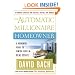 The Automatic Millionaire Homeowner: A Powerful Plan to Finish Rich in Real Estate
