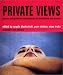 Private Views: Spaces and Gender in Contemporary Art from Britain and Estonia (I.B.Tauris in Association With the Women's Art Library)
