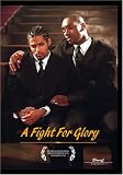 A Fight For Glory