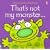 That's Not My Monster... (Usborne Touchy Feely)
