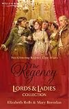 Mistress or Marriage? And a Roguish Gentleman: AND A Roguish Gentleman (Regency Lords and Ladies Collection)