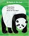 Collectible : Panda Bear, Panda Bear, What Do You See?