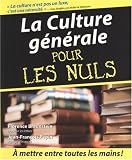 La Culture g�n�rale pour les Nuls