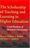 The Scholarship of Teaching and Learning in Higher Education: Contributions of Research Universities