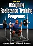 Designing Resistance Training Programs, 4th Edition