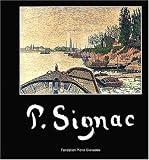 Revue Fondation Pierre Gianadda  / Paul Signac