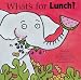 What's for Lunch?
