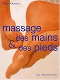 Livres Massages - Massage des mains et des pieds