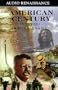 The American Century, Volume I