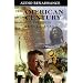 The American Century, Volume I