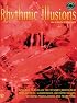 Rhythmic Illusions