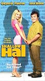 Shallow Hal [VHS]