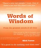 Words of Wisdom: From the Greatest Minds of All Time