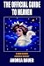 The Official Guide To Heaven: A Book of Hope at Amazon Books: 51RJRV1CVYL._SL75_