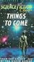 Things to Come [VHS]
