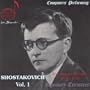 Composers Performing: Shostakovich, Vol. 1