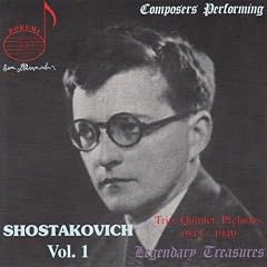 Composers Performing: Shostakovich, Vol 1
