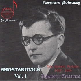 Composers Performing: Shostakovich Vol. 1