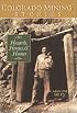 Colorado Mining Stories