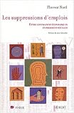 Les suppressions d'emplois : Entre contraintes �conomiques et pressions sociales