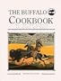 Buffalo Cookbook: The Low Fat Solution to Eating Red Meat