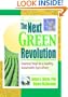 The Next Green Revolution: Essential Steps to a Healthy, Sustainable Agriculture