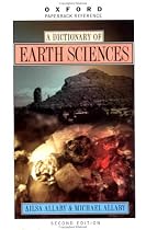 A Dictionary of Earth Sciences (Oxford Paperback Reference)