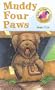 Muddy Four Paws (We Love Animals)
