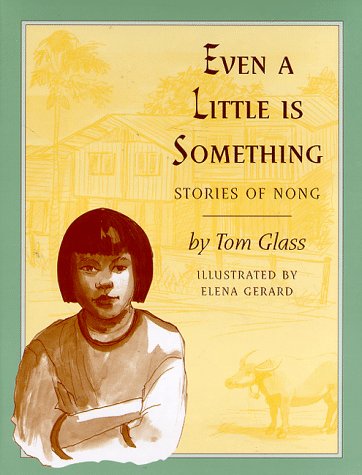 even a little is something stories of nong