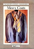 Men's Coats (The Twentieth Century-Histories of Fashion Series) Vittoria De Buzzaccarini