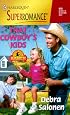 That Cowboy's Kids: Home on the Ranch (Harlequin Superromance No. 910)