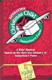  : Operation Christmas Child: A Kids' Musical Based on the Shoe Box Ministry of Samaritan's Purse