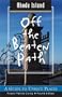 Rhode Island Off the Beaten Path, 4th: A Guide to Unique Places