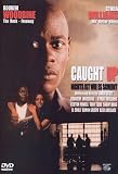 Caught up - Nichts ist, wie es scheint - Bokeem Woodbine