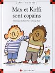 Max et Koffi sont copains