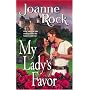 My Lady's Favor (Harlequin Historical)