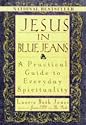 Jesus In Blue Jeans: A Practical Guide To Everyday Spirituality