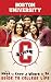 Boston University: The Need to Know and Where to Go Guide to College Life (CGuides)