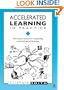 Accelerated Learning in Practice