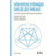 Interventions syst�miques dans les jeux familiaux